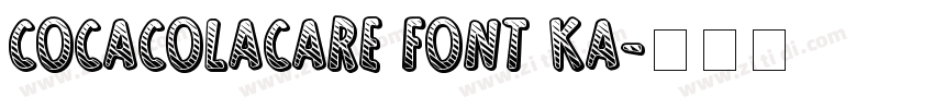 COCACOLACARE FONT KA字体转换